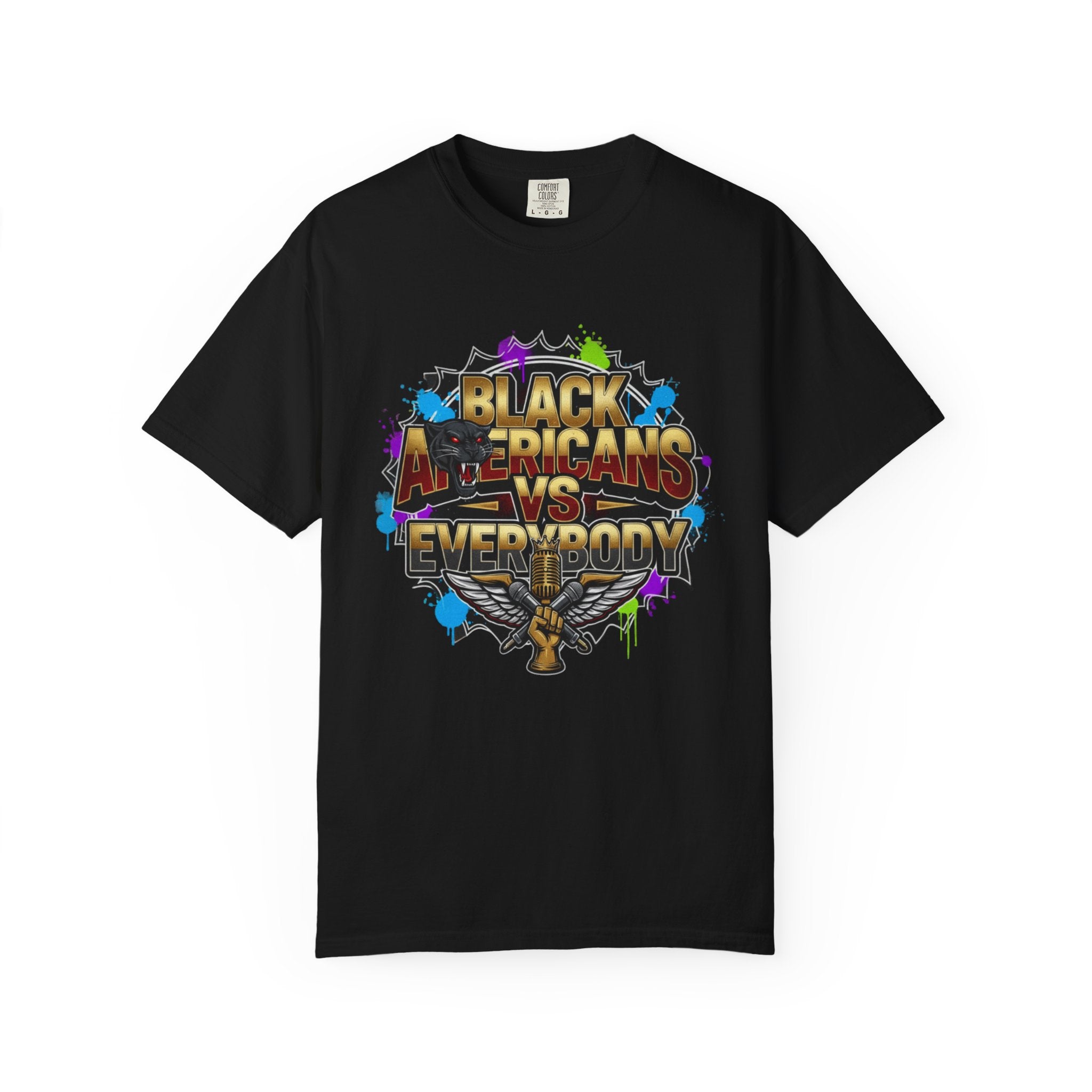 Black Americans vs Everybody T-shirt | Bold Graphic Statement Tee
