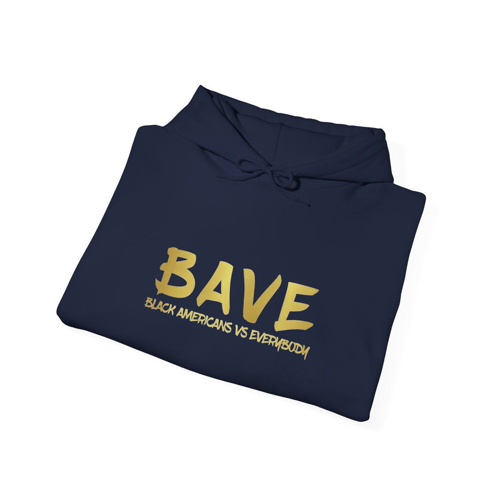 BAVE "Black Americans vs Everybody" gold logo Hoodie | White pullover sweatshirt