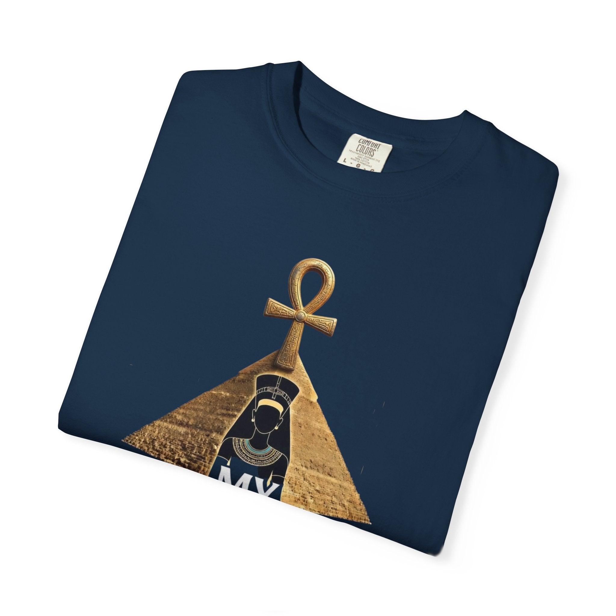 T-Shirt — My Ancestors Don’t Play 'Bout Me (Egyptian Ankh Pyramid Design)
