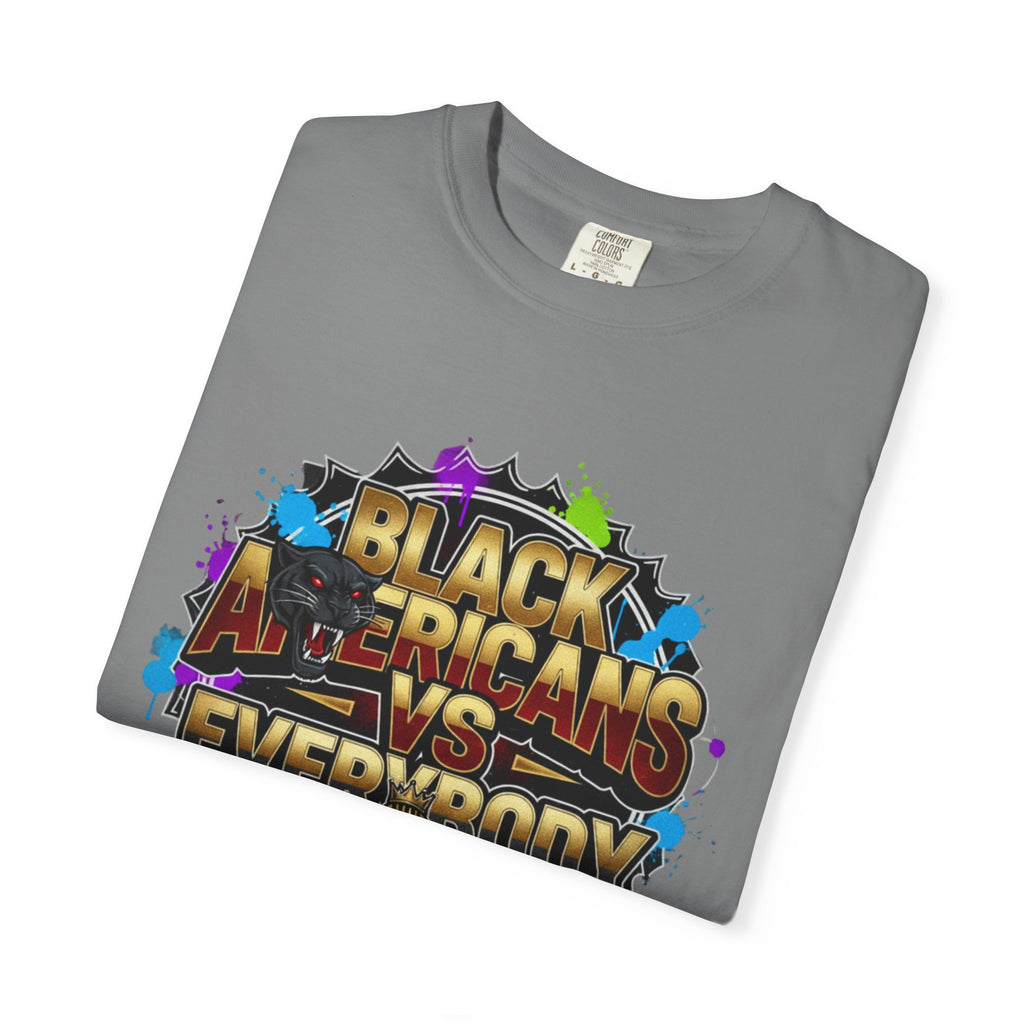 Black Americans vs Everybody T-shirt | Bold Graphic Statement Tee