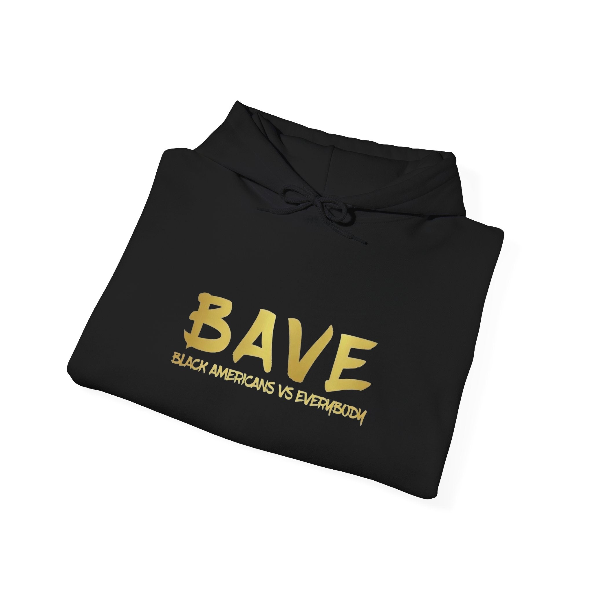 BAVE "Black Americans vs Everybody" gold logo Hoodie | White pullover sweatshirt