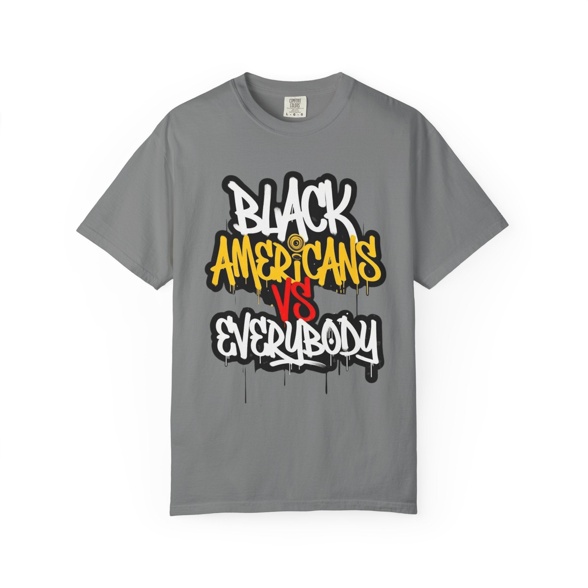 Black Americans Vs Everybody Graphic T-Shirt