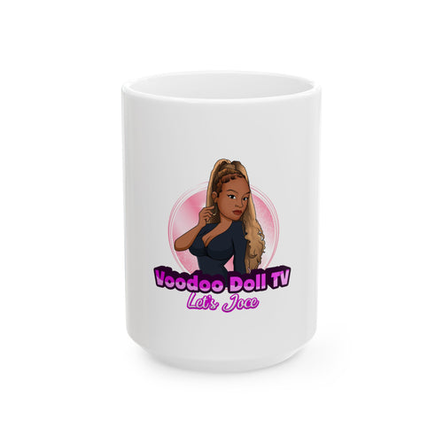 "Voodoo Doll TV Let's Joce" Mug | Black Empowerment Ceramic Mug