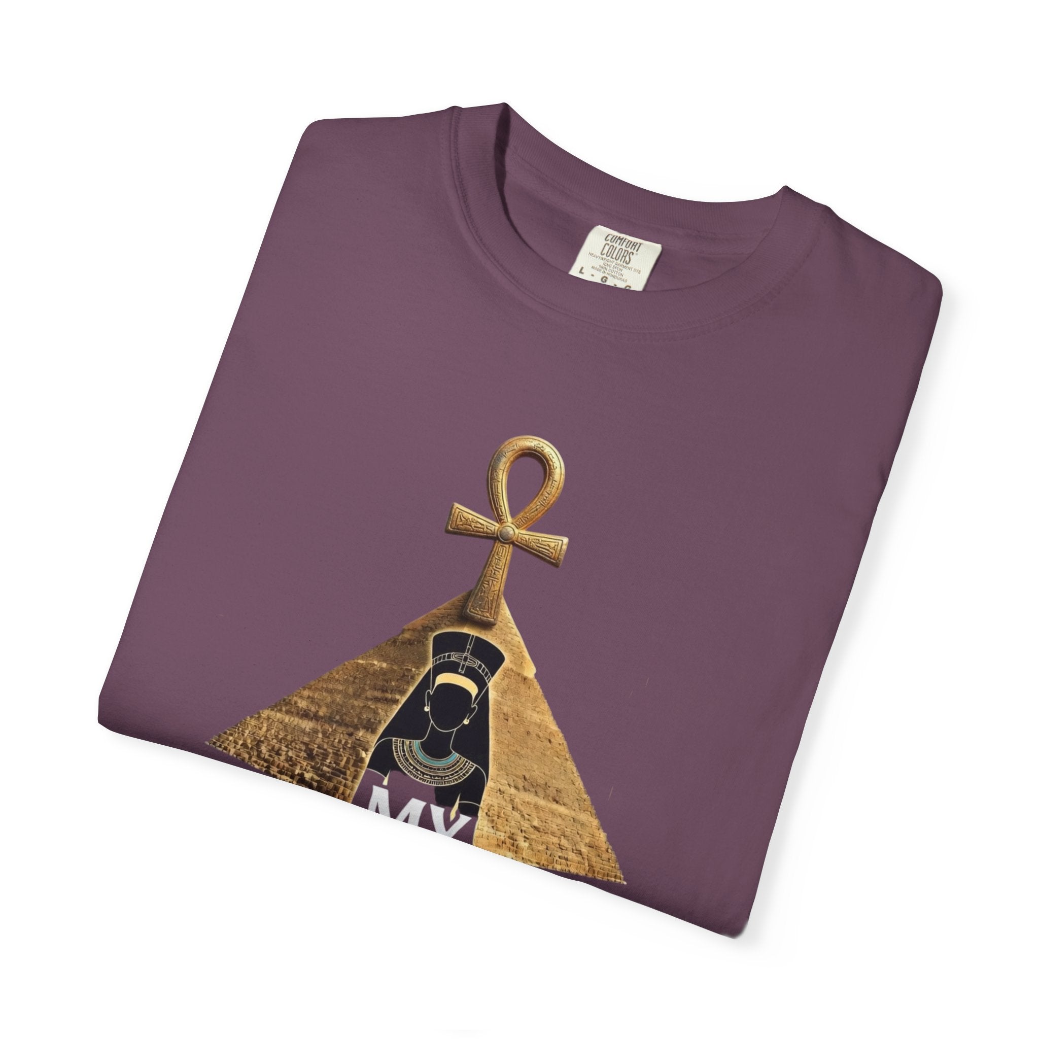 T-Shirt — My Ancestors Don’t Play 'Bout Me (Egyptian Ankh Pyramid Design)