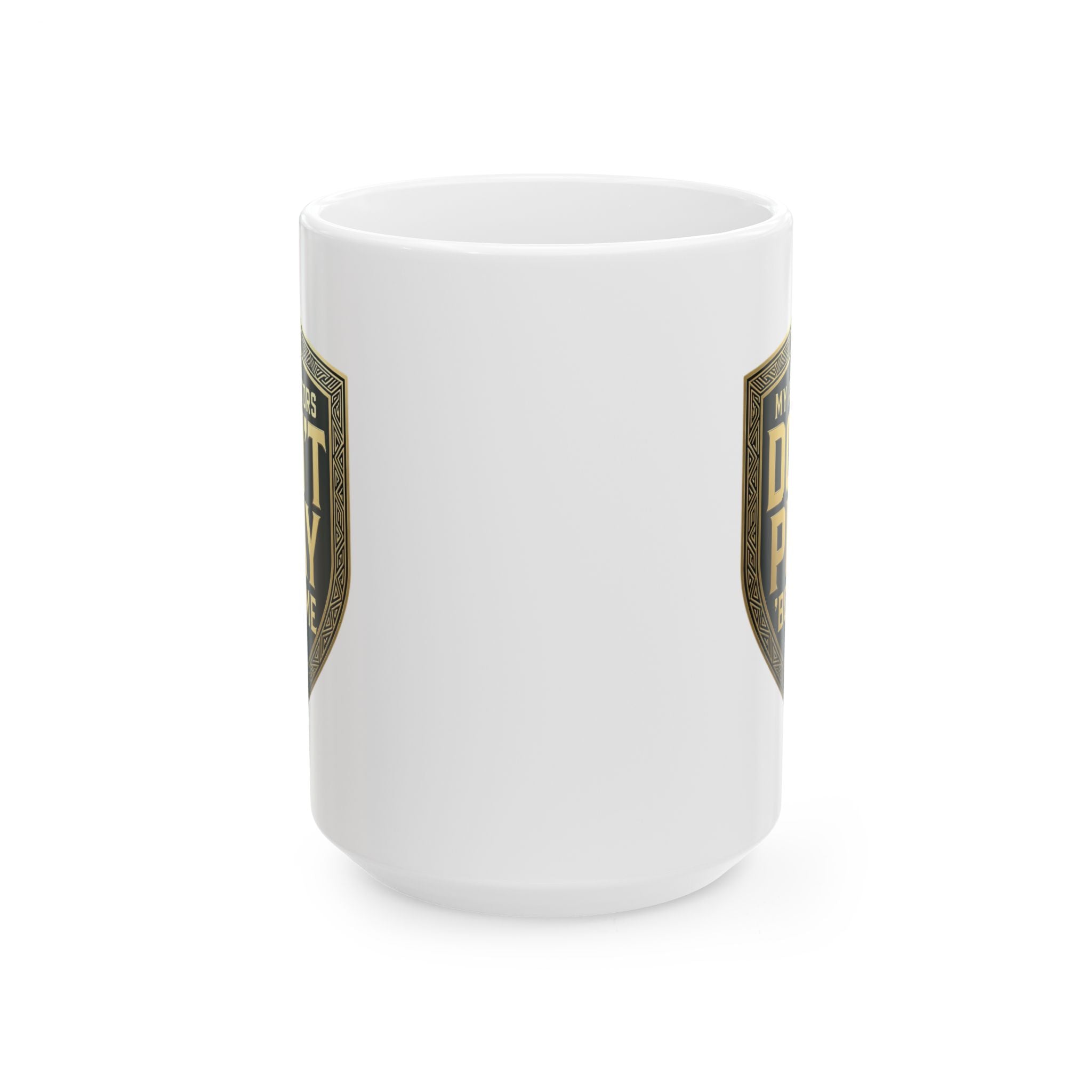 Ceramic Mug — 'Don't Push My Buttons' Vintage Shield Coffee Mug