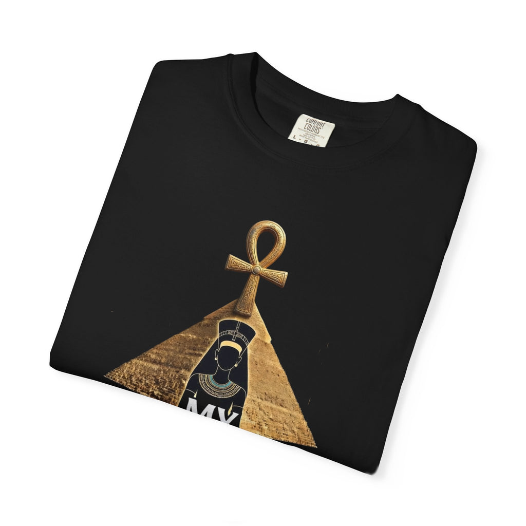 T-Shirt — My Ancestors Don’t Play 'Bout Me (Egyptian Ankh Pyramid Design)