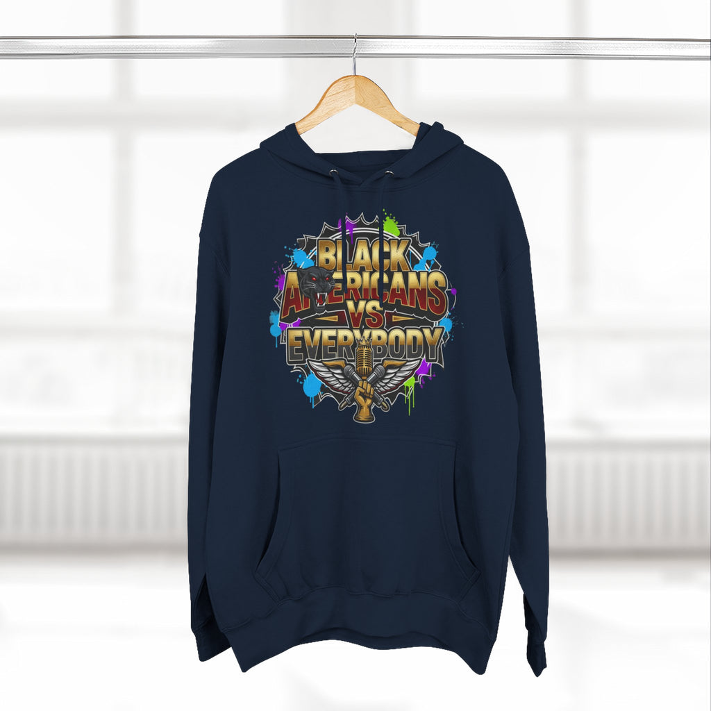 Black Americns vs Everybody Hoodie | Urban Graffiti Logo, Bold Text