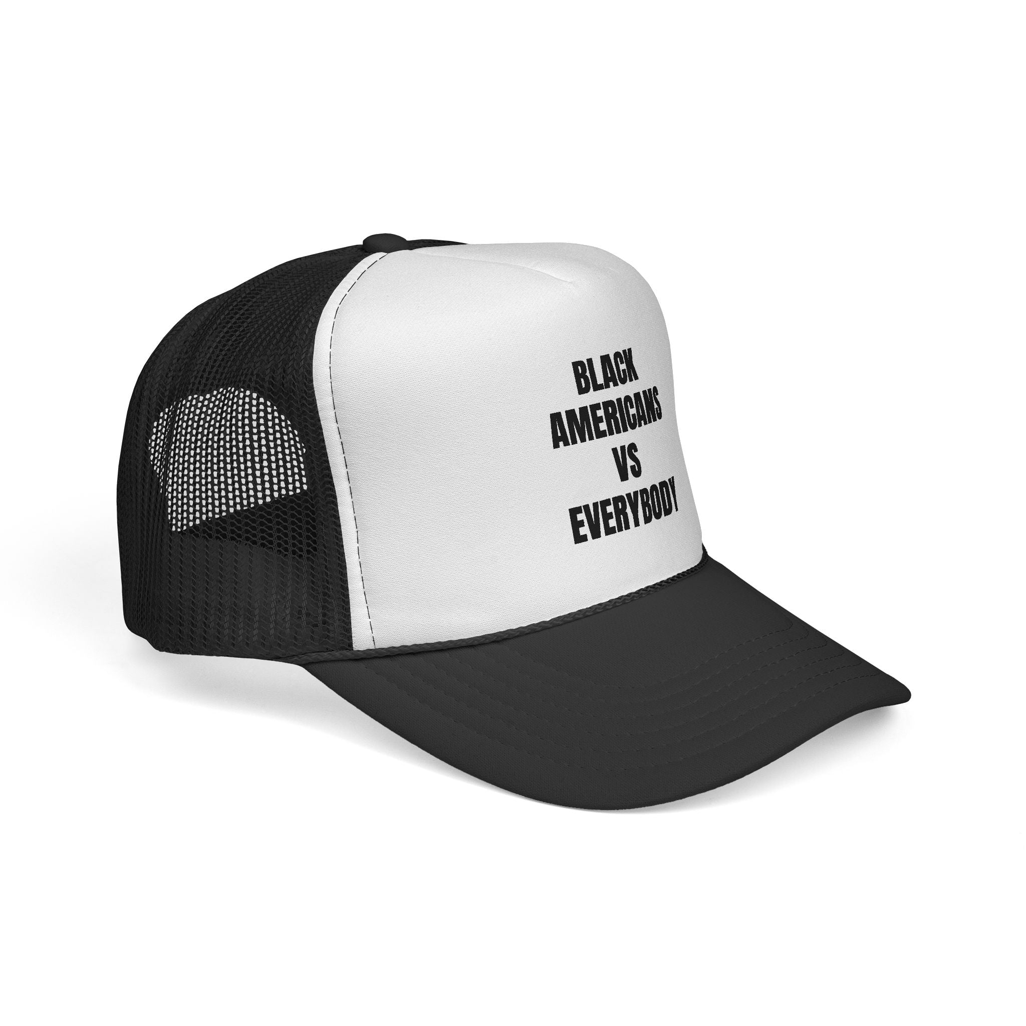 Trucker Cap — "Black Americans vs Everybody" Bold Statement Hat