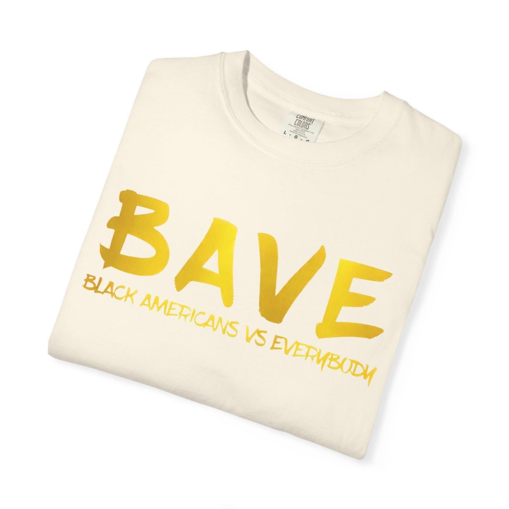 BAVE "Black Americans Vs Everybody" Logo Graphic T-shirt | Minimal Text Streetwear Tee