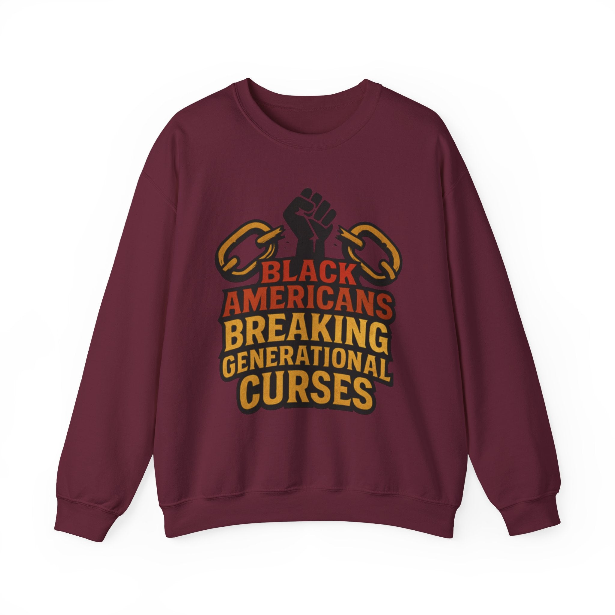Black Americans Breaking Generational Curses Crewneck Sweatshirt