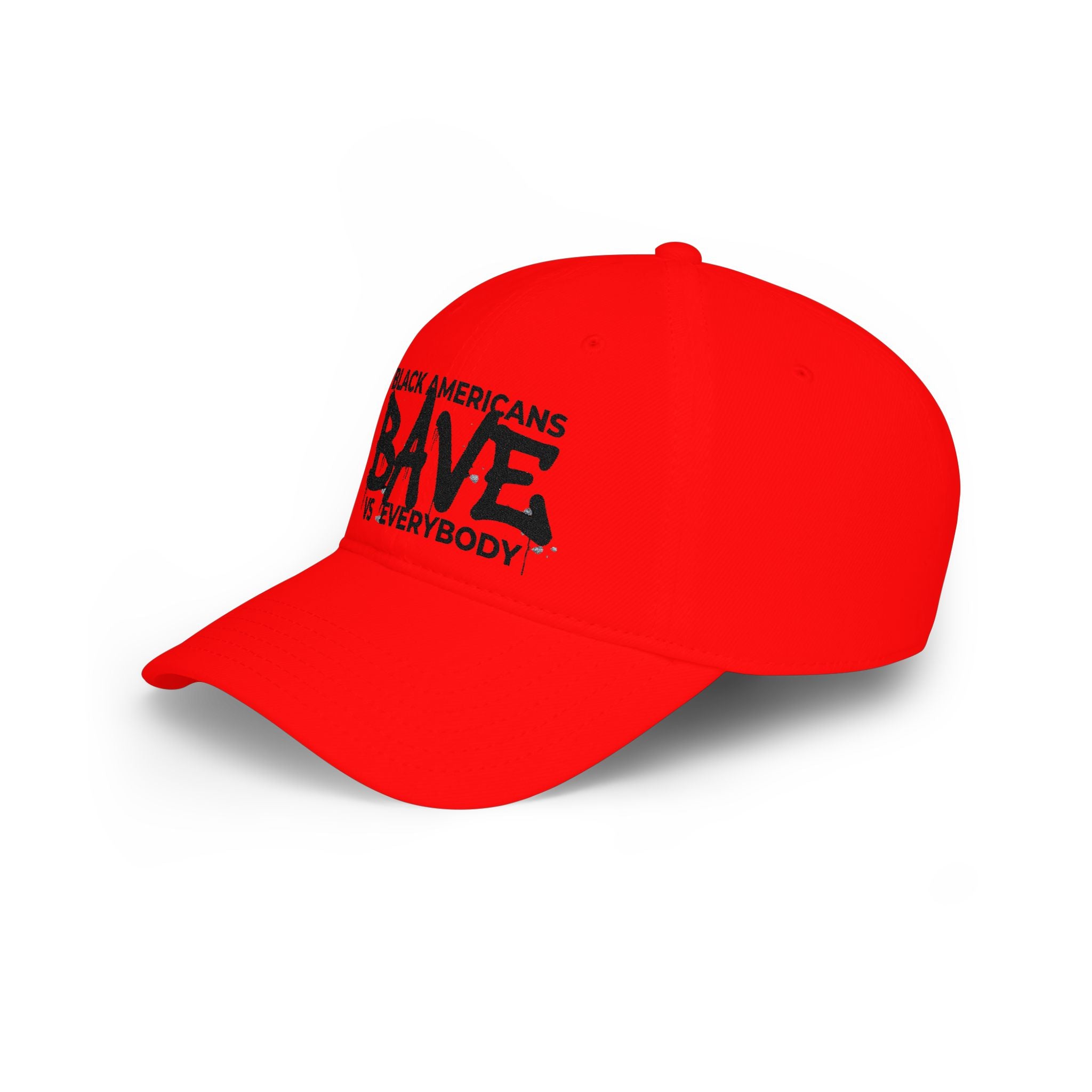BAVE "Black Americans Vs Everybody" Low Profile Baseball Cap — Red Empowerment Hat