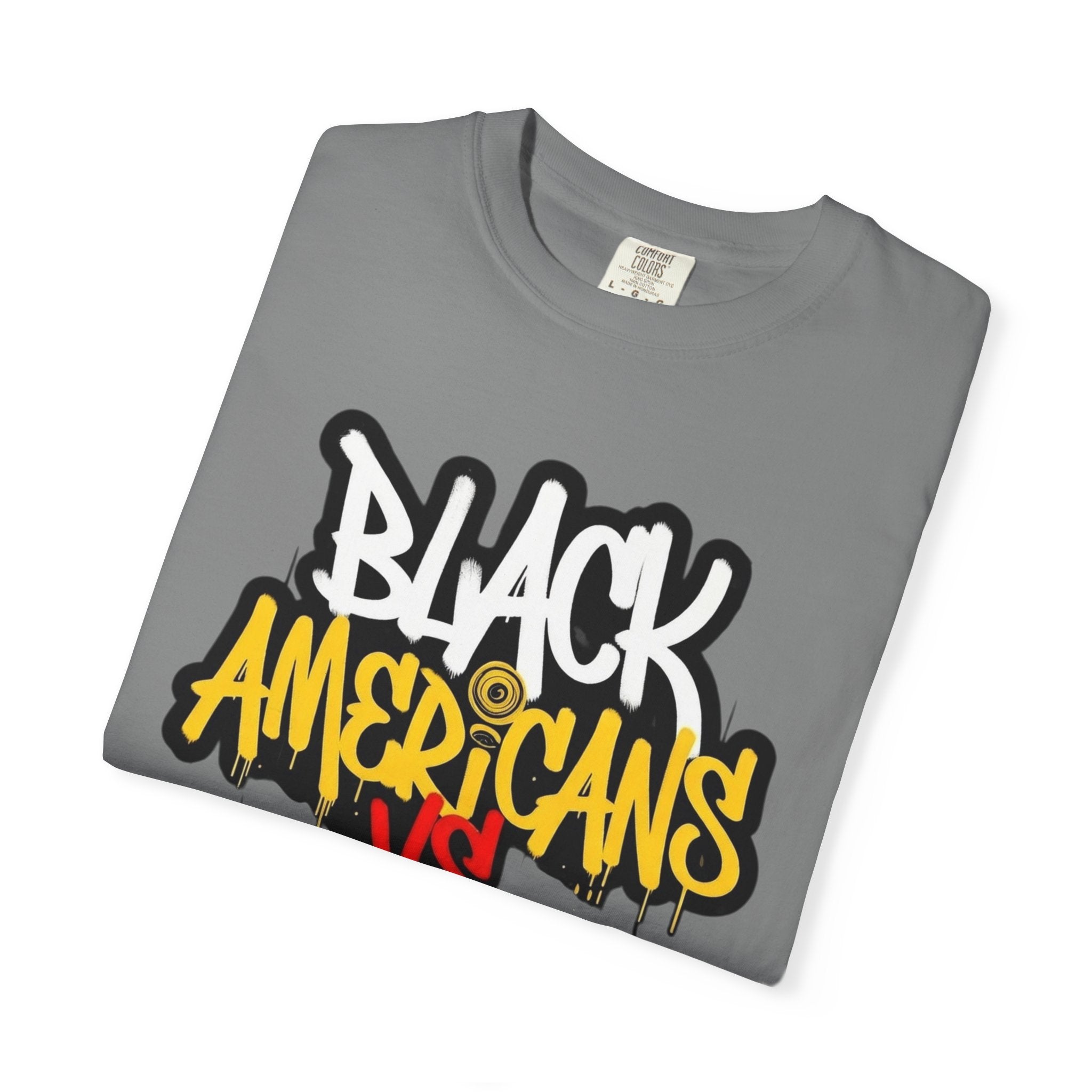 Black Americans Vs Everybody Graphic T-Shirt