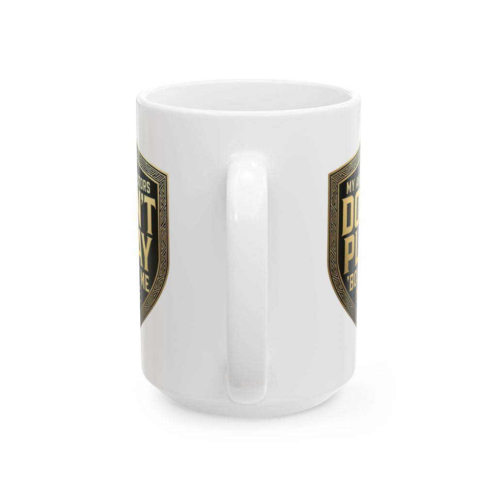 Ceramic Mug — 'Don't Push My Buttons' Vintage Shield Coffee Mug