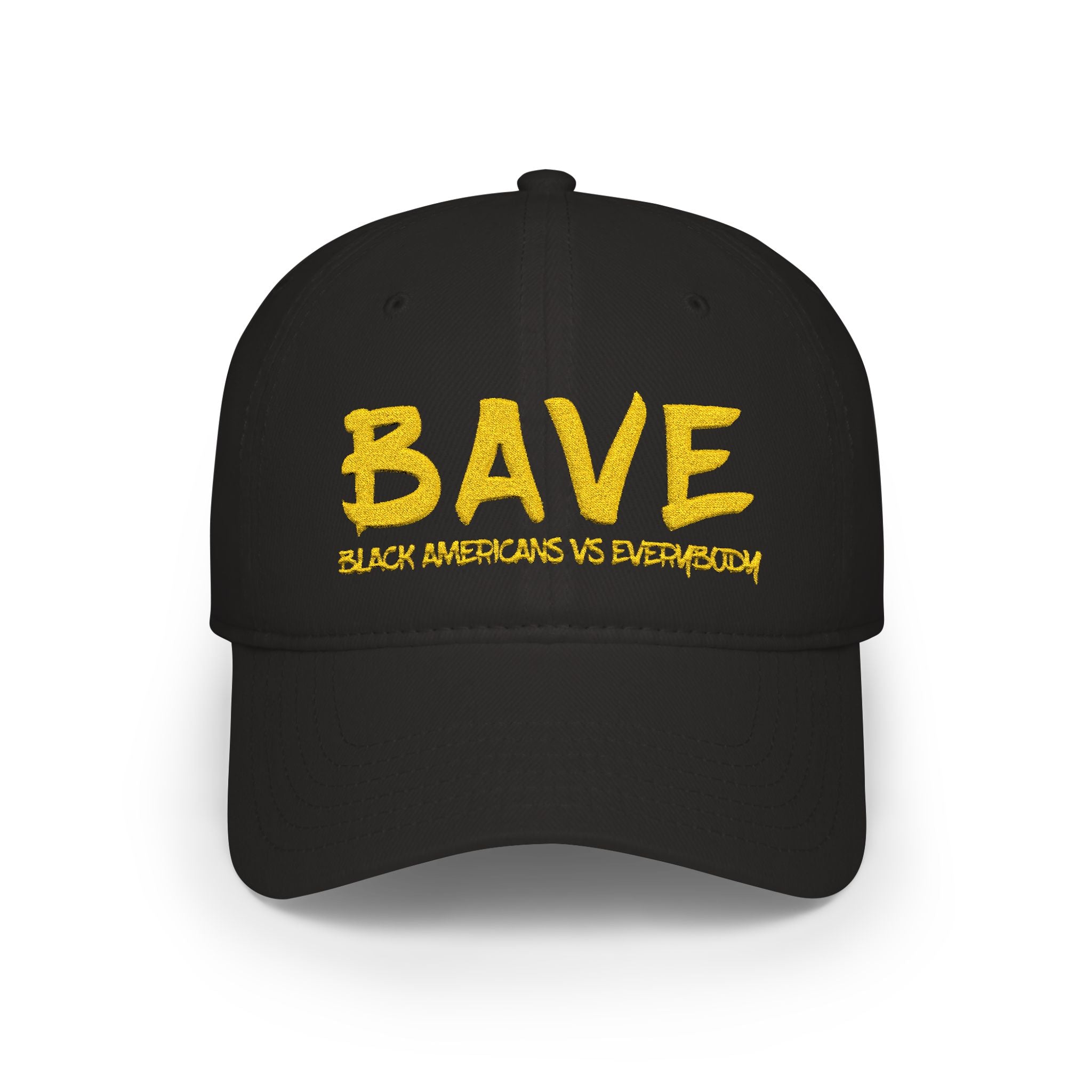 BAVE Black Americans vs Everybody Embroidered Low-Profile Baseball Cap