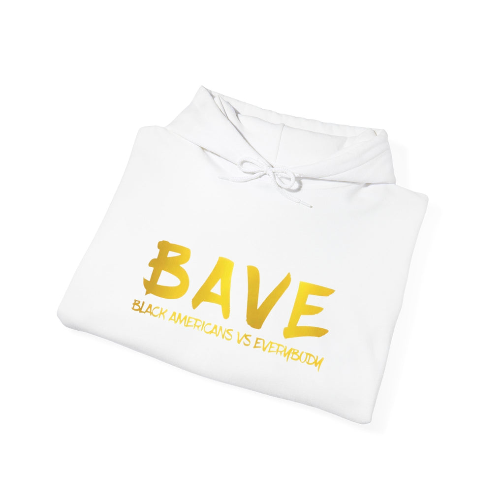 BAVE "Black Americans vs Everybody" gold logo Hoodie | White pullover sweatshirt