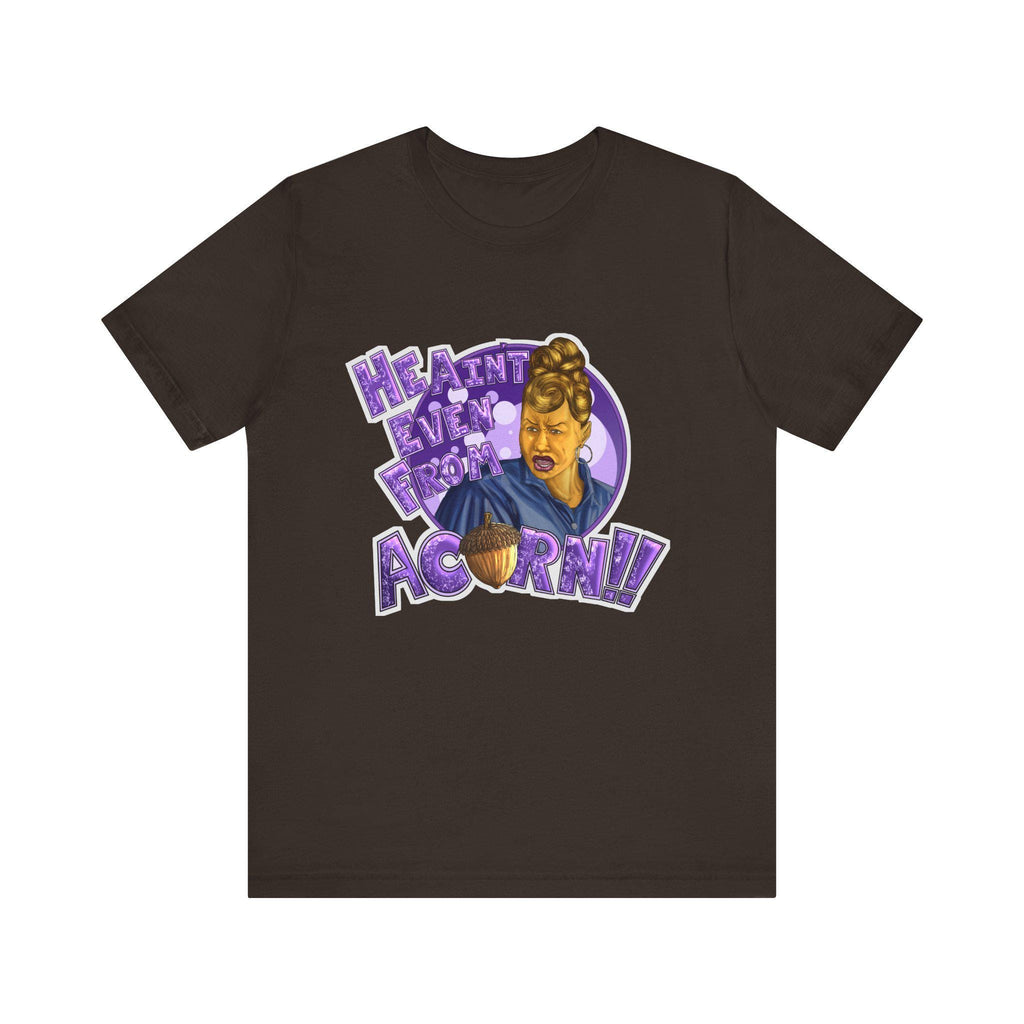 He Ain't Even My Acorn Tee | Retro Cartoon Woman, Purple Lettering